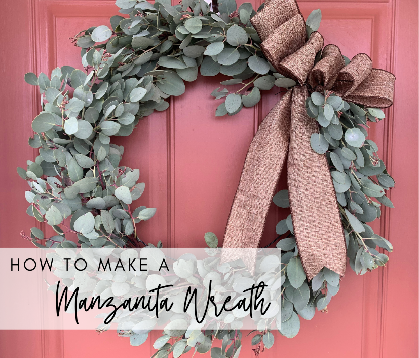 How to make a manzanita wreath